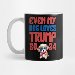 Even My Dog Loves Trump 2024 Funny Dog 4 of July Mug